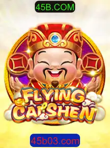 Explorando o Jogo FlyingCaiShen e a Plataforma 45B.COM